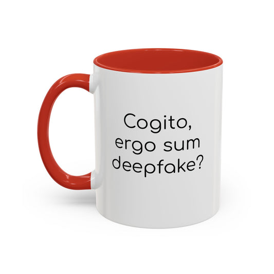 Cogito, ergo sum deepfake?  Accent Coffee Mug (11oz)